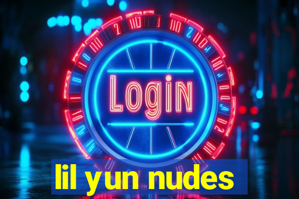 lil yun nudes